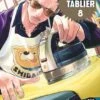 LA VOIE DU TABLIER - Tome 8